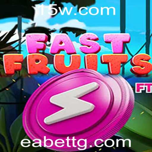 Descubra o Empolgante Mundo de FastFruits com eabet